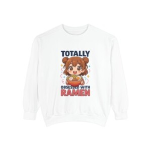 Anime Sweatshirt Jumper Totally Obsessed With Ramen